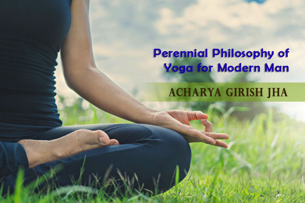 Perennial Philosophy of Yoga